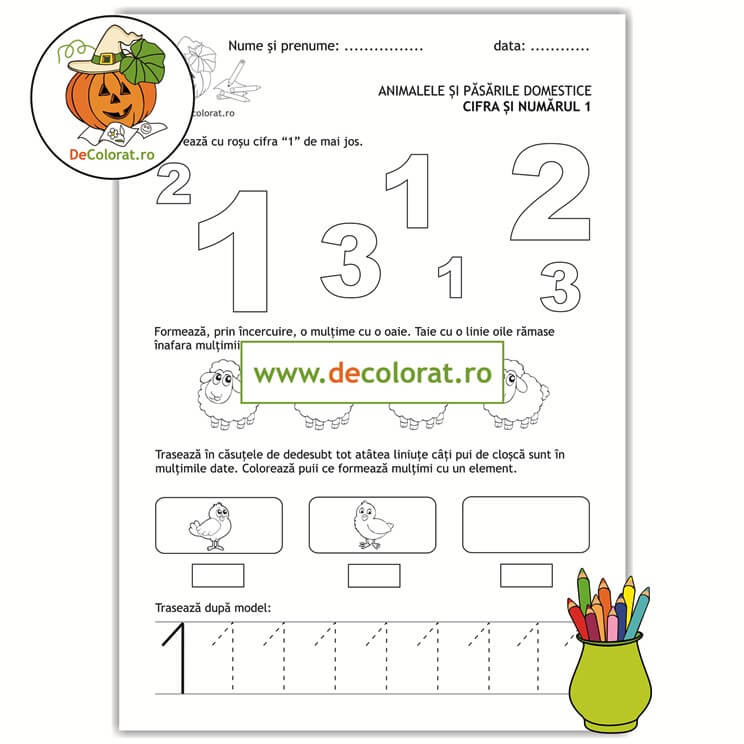 Animale și păsări domestice – cifra 1 – Identifică cifra, numără, formează mulțimi și trasează!