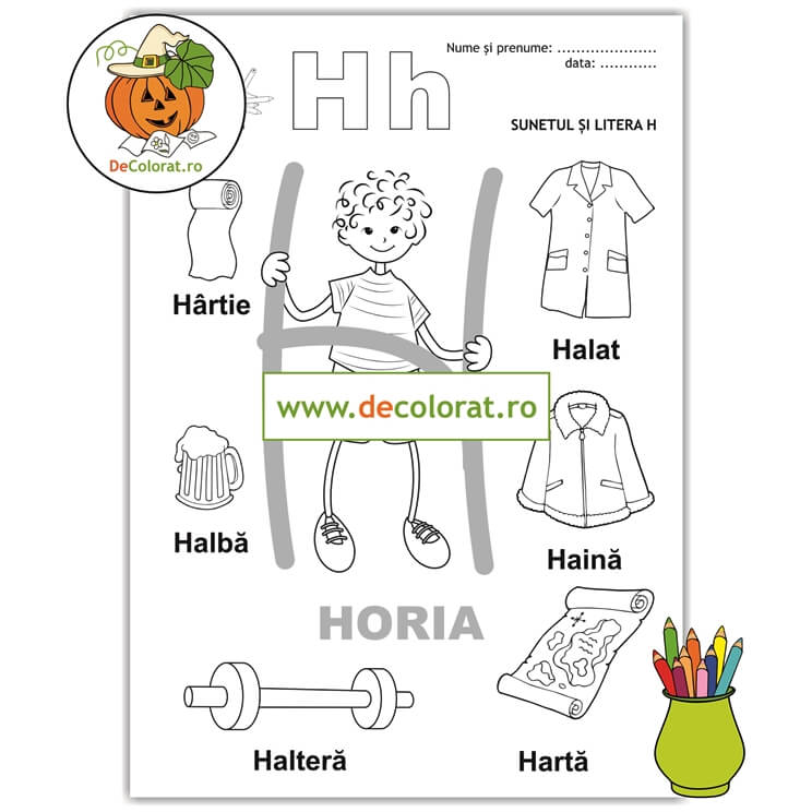 Fișă de lucru cu litera și sunetul H – Să învățăm litera H cu Horia!