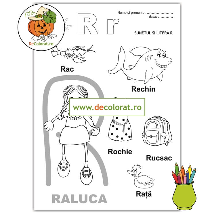 Fișă de lucru cu litera și sunetul R – Să învățăm litera R cu Raluca!