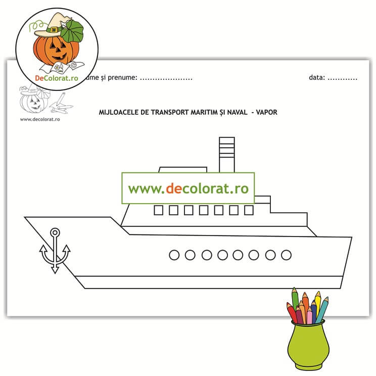 Mijloace de transport pe apă – maritim – Vapor – planșă de colorat